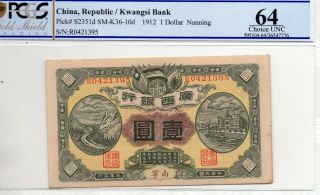 Kwangsi Bank One Dollar,  Nanning 1912 In Pcgs 64,  Rare