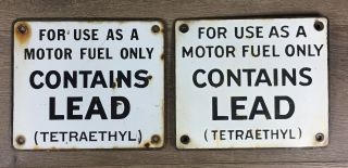 Porcelain Gas Pump Sign Contains Lead Tetraethyl,  Set Of 2,  Vintage 6