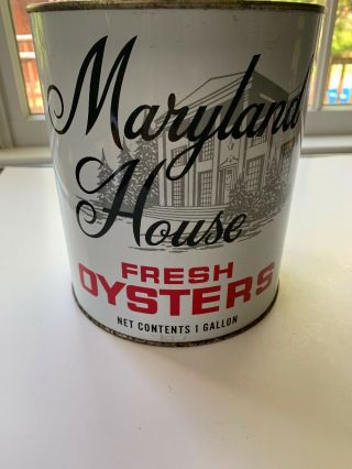 Vintage 1 Gallon Maryland House Fresh Oyster Can Tin Nanticoke Md