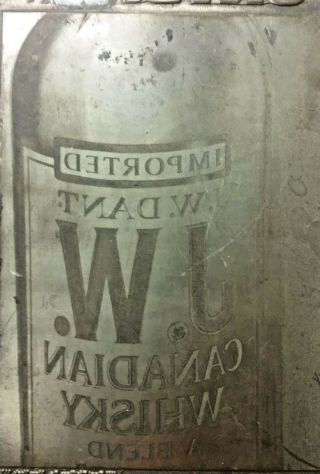 Vintage J.  W.  Dant Printing Block Advertisement for Whisky and Scotch 6
