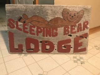 Vintage Wooden Sign Old Cabin Sign Sleeping Bear Lodge Old Hand Made