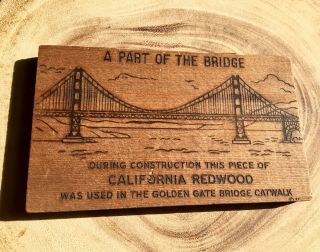 Vintage 1937 Redwood Golden Gate Bridge San Francisco Catwalk Wood Fragment