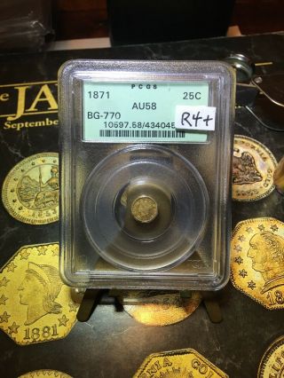 1871 - L California Gold Quarter Rare 4,  Bg - 770 Pcgs Au - 58