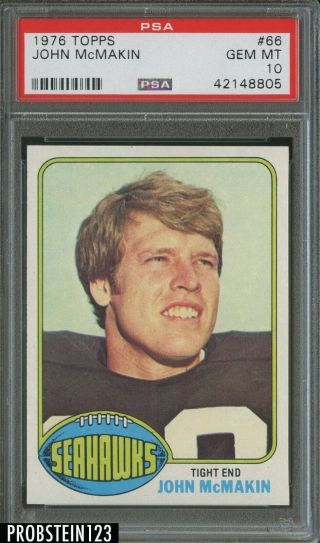 1976 Topps Football 66 John Mcmakin Seahawks Psa 10 " Rare Low Pop "