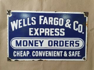 Wells Fargo Money Order Vintage Porcelain Sign 14 X 9 Inches