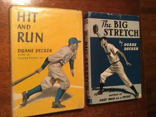 Duane Decker Hit And Run & The Big Stretch Baseball Novels Rare