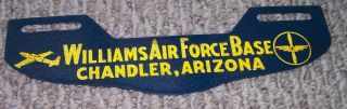 Vintage Williams Air Force Base Chandler Arizona License Plate Topper Bottomer