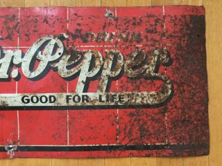 OLD 1930s Vintage DR PEPPER GOOD FOR LIFE Embossed Tin Sign 3