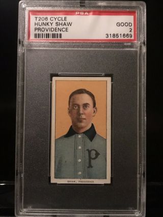 1909 - 11 T206 Hunky Shaw,  Rare Cycle Back Psa Good 2