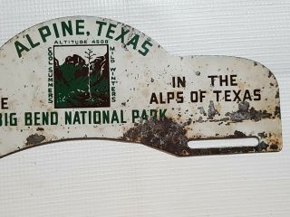 VINTAGE TEXAS BIG BEND NATIONAL PARK LICENSE PLATE TOPPER,  ALPINE TX,  RARE 3