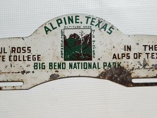 VINTAGE TEXAS BIG BEND NATIONAL PARK LICENSE PLATE TOPPER,  ALPINE TX,  RARE 4