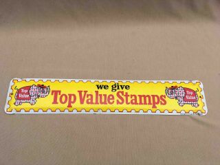 Vintage We Give Top Value Stamps Tin Grocery Store Advertising Sign Toppy Logo