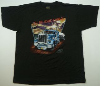Rare Vintage 3d Emblem I’ll Be Home Early Truckers Only 1992 Thin T Shirt 90s L
