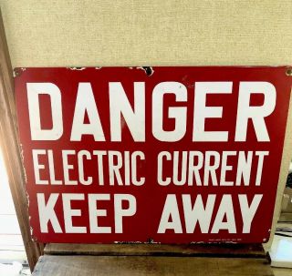 Vintage Enamel Danger Electric Current Keep Away Large Ready Made Sign Co NY 2