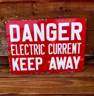 Vintage Enamel Danger Electric Current Keep Away Large Ready Made Sign Co NY 3