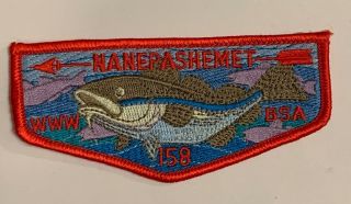 Order Of The Arrow Nanepashemet Lodge 158 S1 Rare First Flap