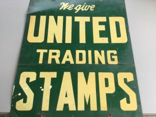 Vintage We Give United Trading Stamps Double Sided Advertising Sign