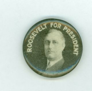 1932 Vintage President Franklin Roosevelt Political Campaign Pinback Button