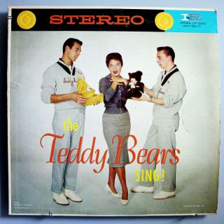 Phil Spector The Teddy Bears Sing Insanely Rare Orig 