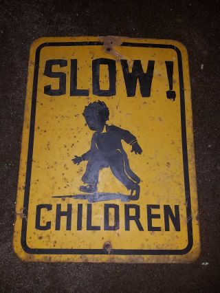 Vintage Slow Children At Play Sign 24 " X 18 " Old Heavy Metal Street Sign