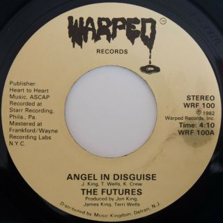 Rare Soul Funk The Futures Angel In Disguise / Betcha Come Back Ex,