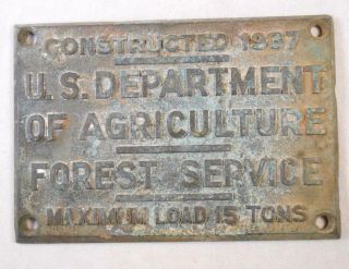 Vintage 1937 Brass Bridge Sign / Plaque - Us Dept Of Agriculture Forest Service
