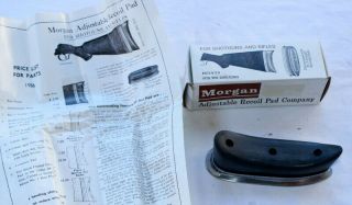 Vintage Nos Morgan Adjustable Recoil Pad - " Curved No.  4 "