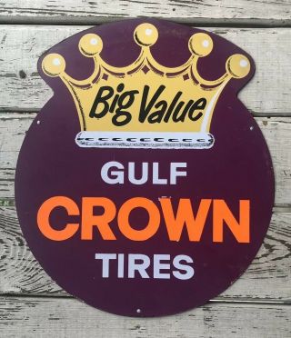 Vintage Gulf Crown Tires Sign Big Value Center Tire Display Ships Usa