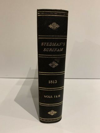 PRINTED 1813: Expedition Against the Revolted Negroes of Surinam - Rare 2