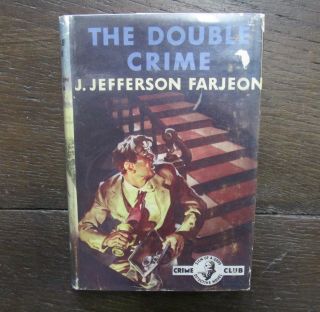 The Double Crime J.  Jefferson Farjeon Vintage 1953 1st Ed Collins Club Scarce