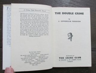 THE DOUBLE CRIME J.  JEFFERSON FARJEON VINTAGE 1953 1ST ED COLLINS CLUB SCARCE 3