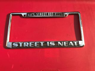Street Rod Chrome License Plate Frame Metal Vintage Vtg Street Is Neat Logo