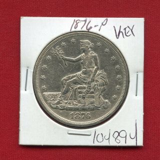 1876 Trade Silver Dollar 104894 Good Detail Coin Us Rare Key Date