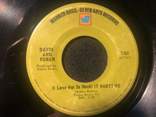 Northern Soul 45,  David & Ruben,  (i Love Her So Much) It Hurts Me,  W7 Rare Stock