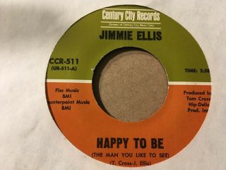 1970 Rare Funk Jimmie Ellis " Happy To Be (the Man You Like To See) 45