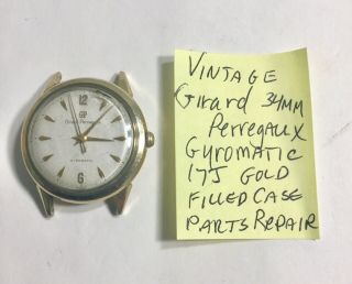 Vintage Girard Perregaux Gyromatic Wristwatch Gold Filled Parts 34mm