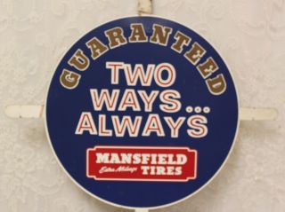 M Vintage Mansfield Tires Metal Advertising Sign / Tire Insert 15 3/4 