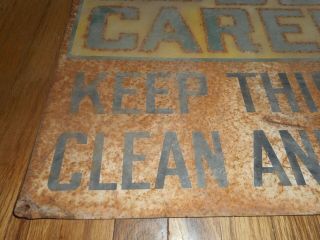 Vintage BE CAREFUL SAFETY FIRST Keep Place & Orderly Advertising TIN SIGN 3