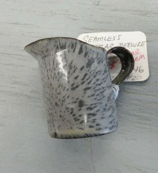 Rare Vintage Gray Mottled Graniteware 4oz.  Vinegar Measure