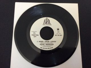 Rare - Gene Redding (i Need Your Lovin’) & (i Got Soul) Bell W/demo