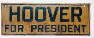 Hoover For President Old License Plate Attachment 1928 Campaign Vtg Car Tag