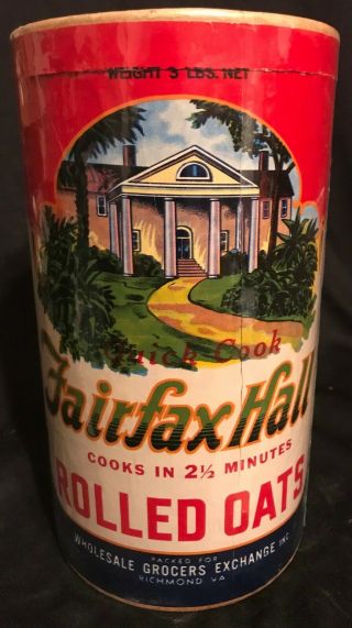 Vintage Fairfax Hall Brand Rolled Oats Container 3lb Box Color & Graphics