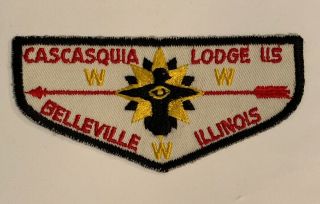 Order Of The Arrow Cascasquia Lodge 115 F1a Rare First Flap