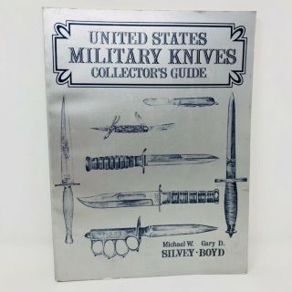 United States Military Knives Collector’s Guide Book Vtg