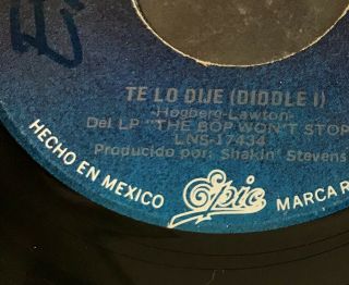 Shakin’ Stevens Rare 7” MEXICO “Te Lo Dije” (DIDDLE I) B/w Love Me Tonight Radio 10