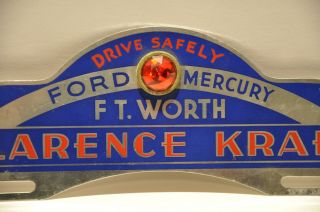 Vintage 1940s License Plate Topper Clarence Kraft Ford Mercury Ft.  Worth TX 3