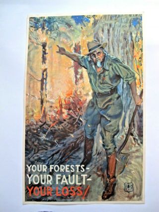 Vtg Us Forest Service Poster Your Forests Your Fault Your Loss Jmflagg Late 30 