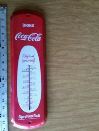 Vintage Drink Coca Cola Sign Of Good Taste Thermometer 7