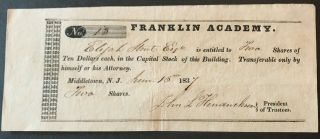 Franklin Academy,  Middletown,  Nj June 15th,  1837 2 Shares Unc - Rare
