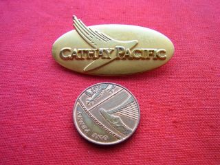 A Vintage Metal Pin Badge: " Cathay Pacific " Cabin Crew,  Pilot